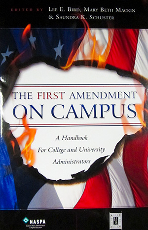 Cover photo of The First Amendment on Campus. A Handbook for Community and University Administrators